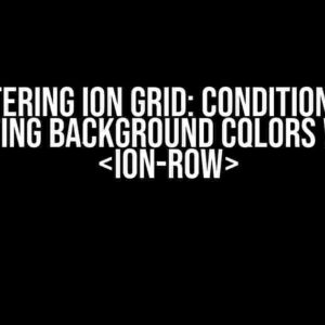 Mastering Ion Grid: Conditionally Setting Background Colors with ``