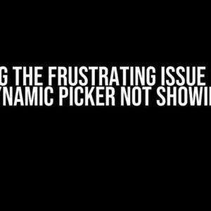 Solving the Frustrating Issue of .NET MAUI Dynamic Picker Not Showing Data